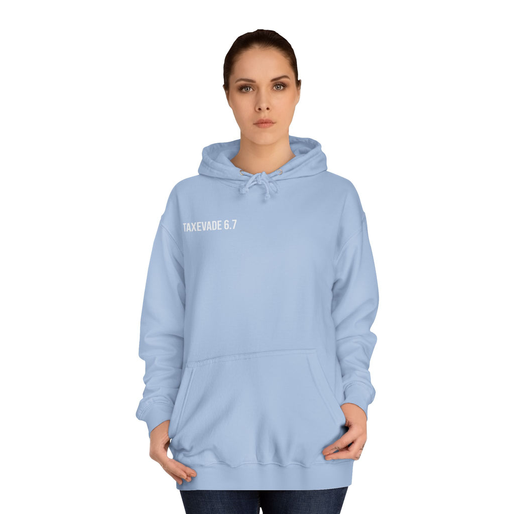 TaxEvade6.7 Signature Hoodie