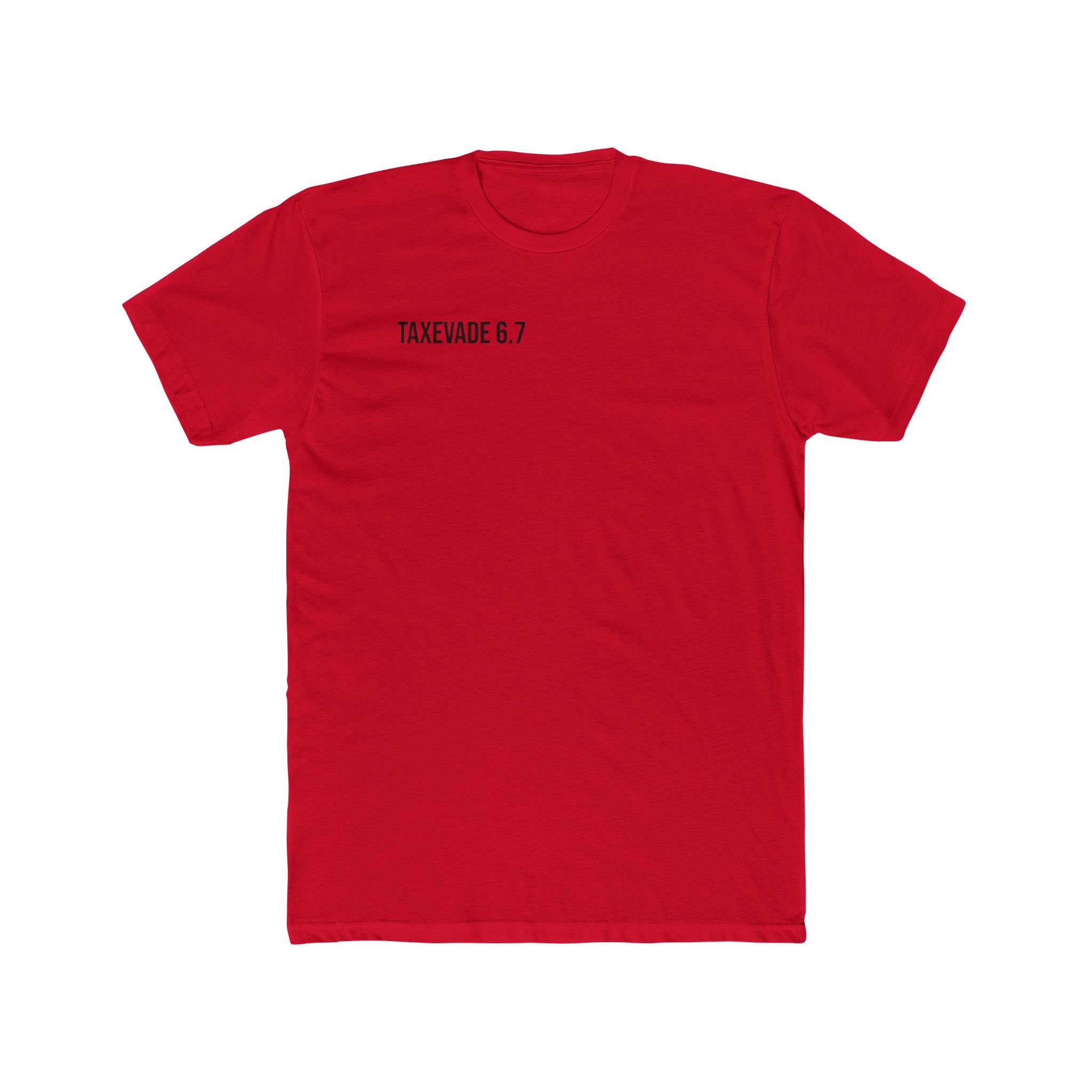 TaxEvade6.7 Signature Tee