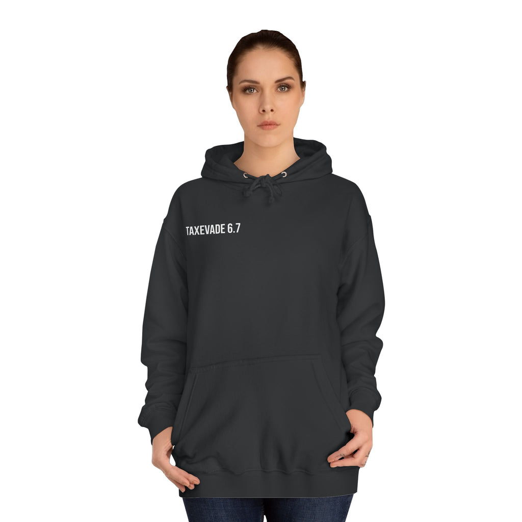 TaxEvade6.7 Signature Hoodie