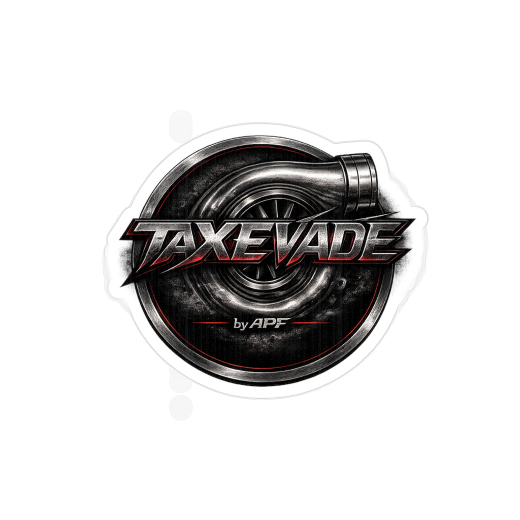 TaxEvade Nothing Stays Stock Die-Cut Decal